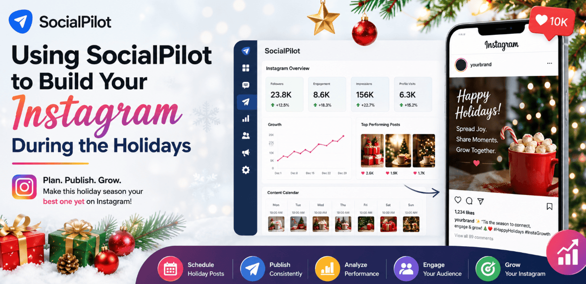 Build Your Instagram During the Holidays
