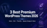 Top 3 Best Premium WordPress Themes in 2026