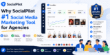 Why SocialPilot #1 Social Media Marketing Tool for Agencies